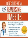 Reversing Diabetes (MP3): Discover the Natural Way to Take Control of Type 2 Diabetes